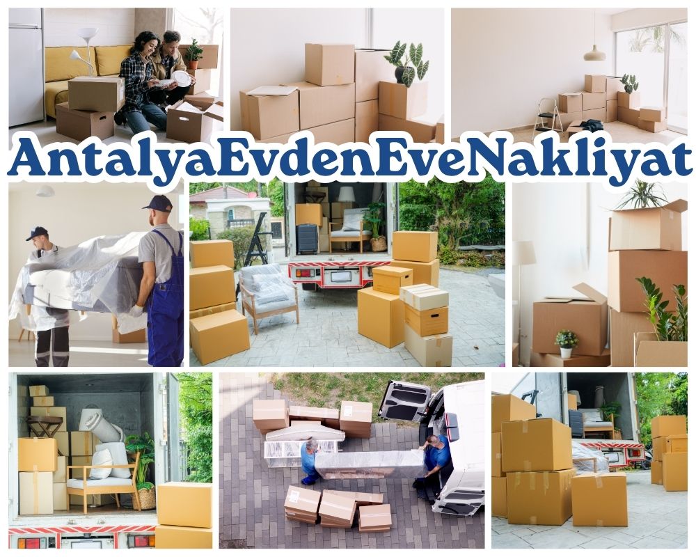Antalya İliç Evden Eve Nakliye